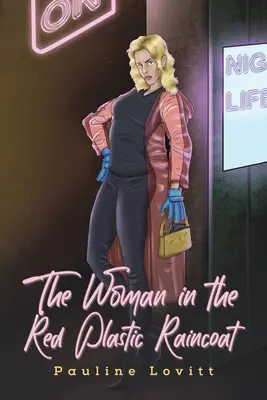 La femme à l'imperméable en plastique rouge - Woman in the Red Plastic Raincoat