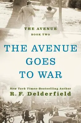 L'avenue part en guerre - The Avenue Goes to War