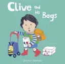 Clive et ses sacs - Clive and His Bags