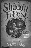 La forêt des ombres - Shadow Forest