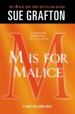 M comme Malice : Un roman de Kinsey Millhone - M Is for Malice: A Kinsey Millhone Novel