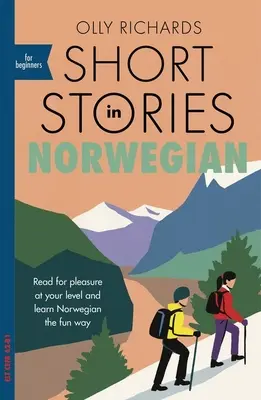 Histoires courtes en norvégien pour débutants - Short Stories in Norwegian for Beginners