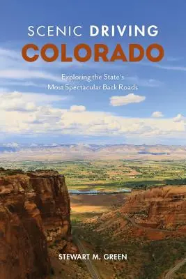 Le Colorado en voiture : Explorer les routes secondaires les plus spectaculaires de l'État - Scenic Driving Colorado: Exploring the State's Most Spectacular Back Roads