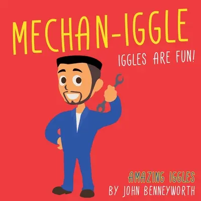 Mécanisme - Mechan-Iggle