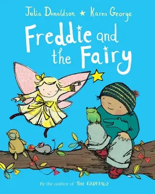 Freddie et la fée - Freddie and the Fairy