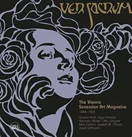 Ver Sacrum : Le magazine artistique de la Sécession viennoise 1898-1903 : Gustav Klimt, Egon Schiele, Koloman Moser, Otto Wagner, Max Fabiani, Joseph Maria Olbrich, Jo - Ver Sacrum: The Vienna Secession Art Magazine 1898-1903: Gustav Klimt, Egon Schiele, Koloman Moser, Otto Wagner, Max Fabiani, Joseph Maria Olbrich, Jo