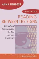 Lire entre les signes : Communication interculturelle pour les interprètes en langue des signes - Reading Between the Signs: Intercultural Communication for Sign Language Interpreters