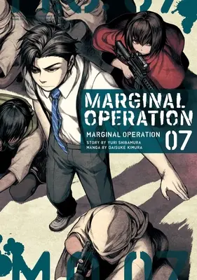 Opération marginale : Volume 7 - Marginal Operation: Volume 7