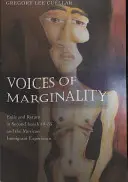 Voix de la marginalité : L'exil et le retour dans le Second Isaïe 40-55 et l'expérience de l'immigrant mexicain - Voices of Marginality: Exile and Return in Second Isaiah 40-55 and the Mexican Immigrant Experience