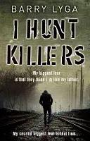 Je chasse les tueurs - I Hunt Killers