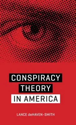 La théorie du complot en Amérique - Conspiracy Theory in America