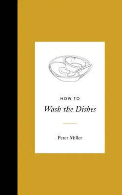 Comment laver la vaisselle - How to Wash the Dishes