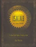 Isaïe par jour : Une nouvelle traduction dévotionnelle - Isaiah by the Day: A New Devotional Translation