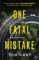 Une erreur fatale - One Fatal Mistake