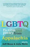 Fiction et poésie LGBTQ des Appalaches - LGBTQ Fiction and Poetry from Appalachia