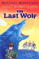 Le dernier loup - Last Wolf