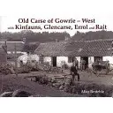 Old Carse of Gowrie - West - avec Kinfauns, Glencarse, Errol et Rait - Old Carse of Gowrie - West - with Kinfauns, Glencarse, Errol and Rait