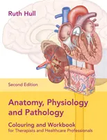 Manuel d'anatomie, de physiologie et de pathologie - Anatomy, Physiology, and Pathology Workbook