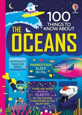 100 choses à savoir sur les océans - 100 Things to Know About the Oceans