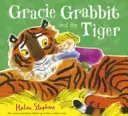 Gracie Grabbit et le tigre - Gracie Grabbit and the Tiger