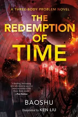 La rédemption du temps : un roman sur le problème des trois corps - The Redemption of Time: A Three-Body Problem Novel