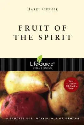 Le fruit de l'esprit - Fruit of the Spirit