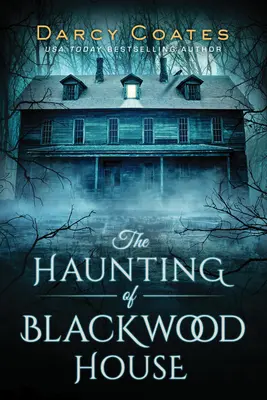 La hantise de la maison Blackwood - The Haunting of Blackwood House