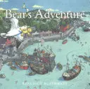 L'aventure de l'ours - Bear's Adventure