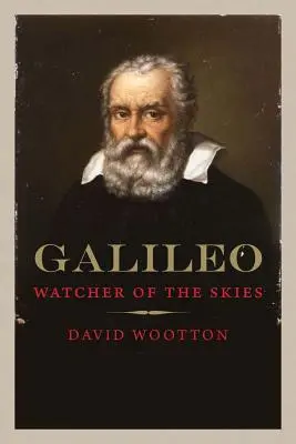 Galilée : L'observateur du ciel - Galileo: Watcher of the Skies