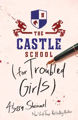 L'école du château (pour les filles en difficulté) - The Castle School (for Troubled Girls)