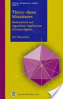 Trente-trois miniatures - Applications mathématiques et algorithmiques de l'algèbre linéaire - Thirty-three Miniatures - Mathematical and Algorithmic Applications of Linear Algebra