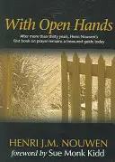 Les mains ouvertes - With Open Hands