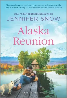 Réunion en Alaska - Alaska Reunion