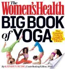 Le grand livre de yoga de Women's Health - The Women's Health Big Book of Yoga