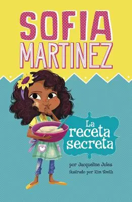 La Receta Secreta = La recette secrète - La Receta Secreta = The Secret Recipe