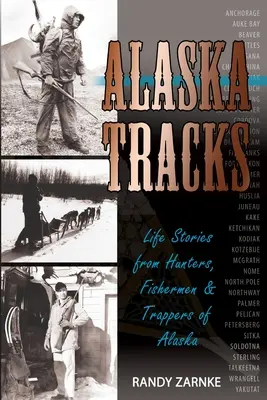 Les traces de l'Alaska - Alaska Tracks