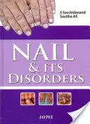 L'ongle et ses troubles - Nail and Its Disorders