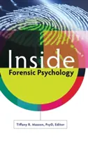 La psychologie médico-légale à la loupe - Inside Forensic Psychology