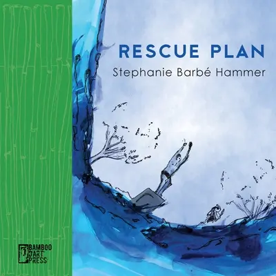 Plan de sauvetage - Rescue Plan