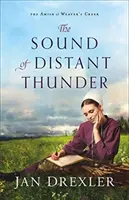 Le son du tonnerre lointain - The Sound of Distant Thunder