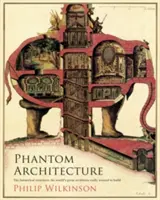 Architecture fantôme - Phantom Architecture