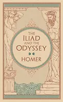 L'Iliade et l'Odyssée - (Barnes & Noble Collectible Classics : Omnibus Edition) - Iliad and The Odyssey - (Barnes & Noble Collectible Classics: Omnibus Edition)