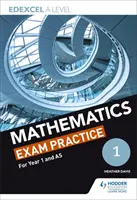 Edexcel Year 1/AS Mathematics - Entraînement à l'examen de mathématiques - Edexcel Year 1/AS Mathematics Exam Practice