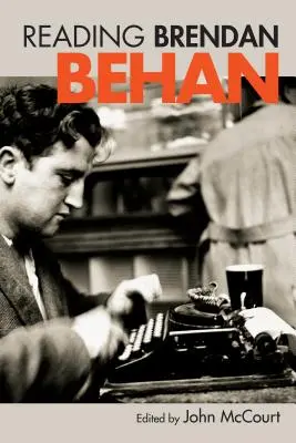Lire Brendan Behan - Reading Brendan Behan