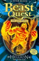 Beast Quest : Hellion l'ennemi ardent - Série 7 Livre 2 - Beast Quest: Hellion the Fiery Foe - Series 7 Book 2