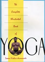 Le livre complet illustré du yoga - The Complete Illustrated Book of Yoga