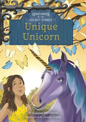 La Licorne Unique : Livre 5 - Unique Unicorn: Book 5