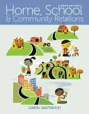 Relations entre la maison, l'école et la communauté - Home, School, and Community Relations