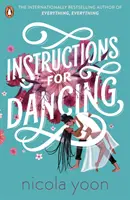 Instructions pour danser - Le best-seller numéro un du New York Times - Instructions for Dancing - The Number One New York Times Bestseller