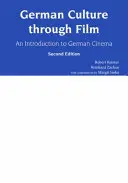 La culture allemande à travers le cinéma - Une introduction au cinéma allemand - German Culture through Film - An Introduction to German Cinema